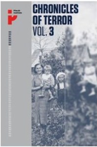 Obrazek Chronicles of Terror Vol. 3 German occupation in the Radom District