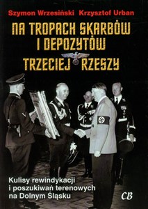 Bild von Na tropach skarbów i depozytów Trzeciej Rzeszy