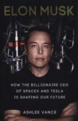 Elon Musk ... - Ashlee Vance -  polnische Bücher