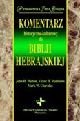 Komentarz ... - John H. Walton, Victor Matthews, Mark Chavalas -  polnische Bücher