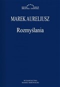 Rozmyślani... - Marek Aureliusz -  polnische Bücher