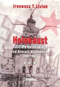 Obrazek Holokaust Kościoła katolickiego na Kresach Wschodnich 1941-1945