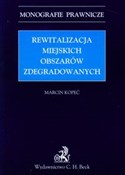 Rewitaliza... - Marcin Kopeć -  polnische Bücher