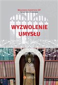 Polnische buch : Wyzwolenie... - Wojciech Giertych