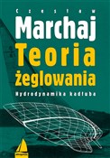 Teoria żeg... - Czesław Marchaj -  polnische Bücher