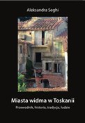 Miasta wid... - Aleksandra Seghi -  polnische Bücher