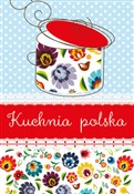 Polska książka : Kuchnia po... - Elżbieta Adamska