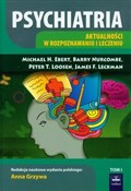 Polska książka : Psychiatri... - Michael H. Ebert, Barry Nurcombe, Peter T. Loosen