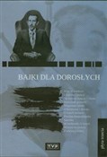 Bajki dla ... - Joanna Wilińska, Andrzej Nowicki, Feliks Derecki -  polnische Bücher