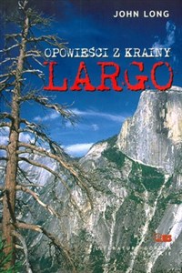 Obrazek Opowieści z krainy Largo