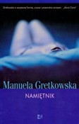Namiętnik - Manuela Gretkowska -  fremdsprachige bücher polnisch 