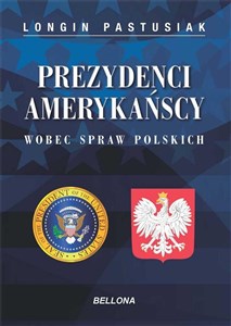 Bild von Prezydenci amerykańscy wobec spraw polskich