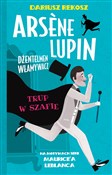 Zobacz : Arsène Lup... - Dariusz Rekosz, Maurice Leblanc