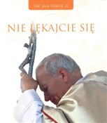 Nie lękajc... - Jan Paweł II -  Polnische Buchandlung 