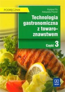 Bild von Technologia gastronomiczna z towaroznawstwem część 3 podręcznik