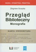Przegląd b... - Zbigniew Gruszka -  polnische Bücher