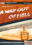 A way out ... - Timothy Tudor-Hart - Ksiegarnia w niemczech