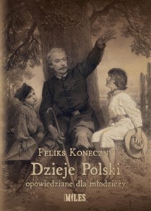 Obrazek Dzieje Polski opowiedziane dla młodzieży