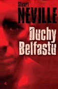 Książka : Duchy Belf... - Stuart Neville