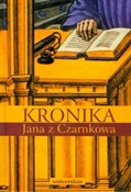 Kronika Ja... - Jan z Czarnkowa -  Książka z wysyłką do Niemiec 
