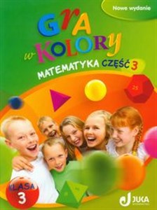 Bild von Gra w kolory 3 Matematyka Podręcznik z ćwiczeniami Część 3 Szkoła podstawowa