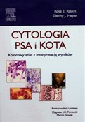 Książka : Cytologia ... - Rose E. Raskin, Denny J. Meyer