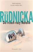 Polska książka : Do trzech ... - Olga Rudnicka