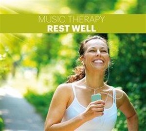 Obrazek Music Therapy. Rest Well CD
