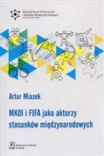 MKOL i FIF... - Artur Miazek -  polnische Bücher