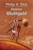 Doktor Blu... - Philip K. Dick -  Książka z wysyłką do Niemiec 