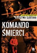 Komando śm... - Janusz Szostak -  polnische Bücher