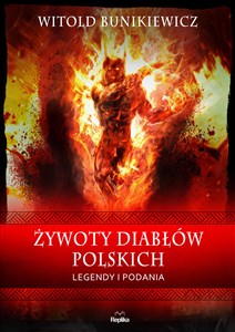 Obrazek Żywoty diabłów polskich Podania i legendy