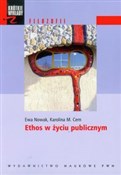 Ethos w ży... - Ewa Nowak, Karolina M. Cern -  polnische Bücher