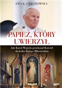 Papież, kt... - Ewa K. Czaczkowska - Ksiegarnia w niemczech