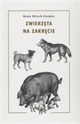 Polska książka : Zwierzęta ... - Beata Mytych-Forajter