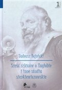 Zobacz : Sześć szki... - Tadeusz Bujnicki