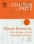 Masaż lecz... - Leon Chaitow, Sandy Fritz -  fremdsprachige bücher polnisch 