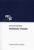 Pewność pr... - Maciej Wojciechowski -  polnische Bücher