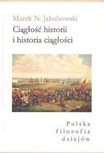 Bild von Ciągłość historii i historia ciągłości Polska filozofia dziejów