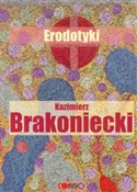 Erodotyki - Kazimierz Brakoniecki -  Książka z wysyłką do Niemiec 