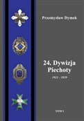 24. Dywizj... - Przemysław Dymek - buch auf polnisch 