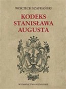 Kodeks Sta... - Wojciech Szafrański -  Książka z wysyłką do Niemiec 