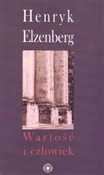 Książka : Wartość i ... - Henryk Elzenberg