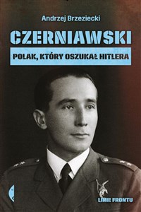Bild von Czerniawski Polak, który oszukał Hitlera