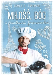 Bild von Miłość, Bóg i kuchnia francuska