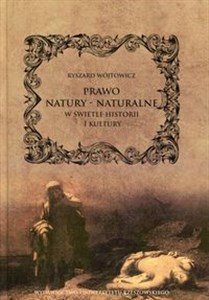 Bild von Prawo natury - naturalne w świetle historii i kultury Wybrane zagadnienia
