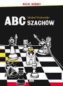 Książka : ABC szachó... - Michał Wodzyński