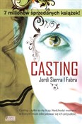 Casting - Jordi Sierra Fabra -  polnische Bücher
