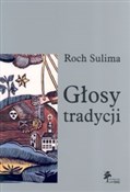 Głosy trad... - Roch Sulima -  Książka z wysyłką do Niemiec 