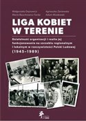 Liga kobie... - Małgorzata Dajnowicz, Maria Bauchrowicz-Tocka, Agnieszka Zaniewska, Adam Miodowski -  Polnische Buchandlung 
